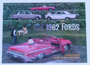 Ford Sales Brochures Full Color Fold Out Sales Brochure Featuring The 1962 Fords Photo Main