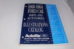 Ford Parts -  1960-1964 Ford Car Parts Accessories Text Catalog
